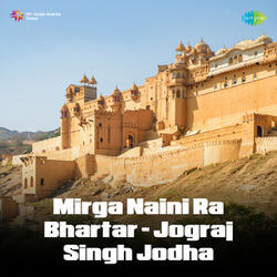 Mirga Naini Ra Bhartar - Jograj Singh Jodha