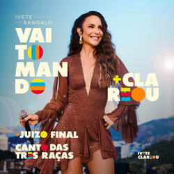Juízo Final / Canto das Três Raças