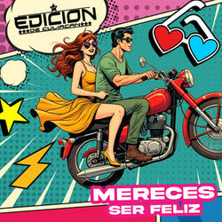 Mereces Ser Feliz