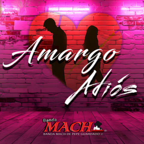 Amargo Adiós