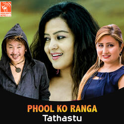 Phool Ko Ranga (From "Tathastu")