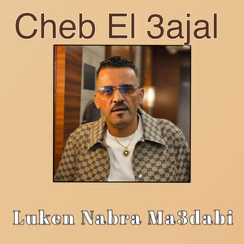 Luken Nabra Ma3dabi