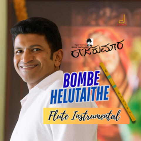 Bombe Helutaithe Flute Instrumental (From "Raajakumara")