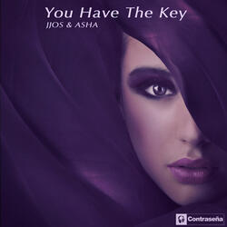 You Have The Key