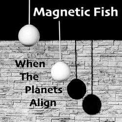 When The Planets Align