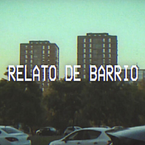 Relato de barrio