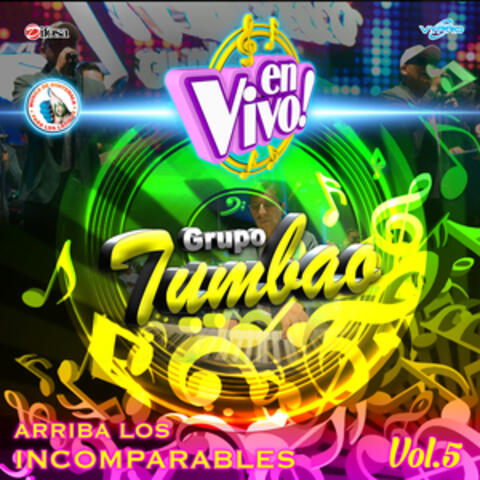 Arriba Los Incomparables, Vol. 5. Música de Guatemala para los Latinos