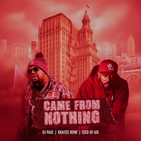Came From Nothing