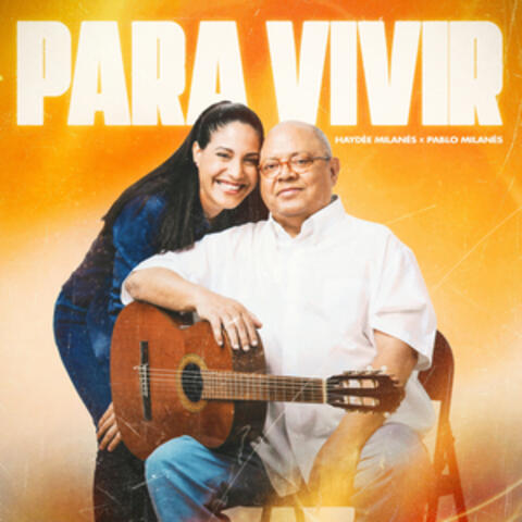 Para vivir
