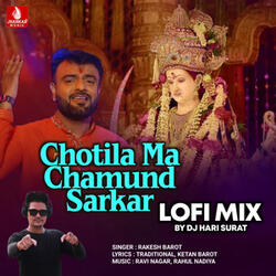Chotila Ma Chamund Satkar (Lofi Mix)