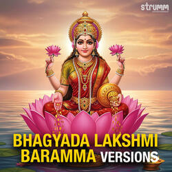 Bhagyada Lakshmi Baramma (Instrumental)