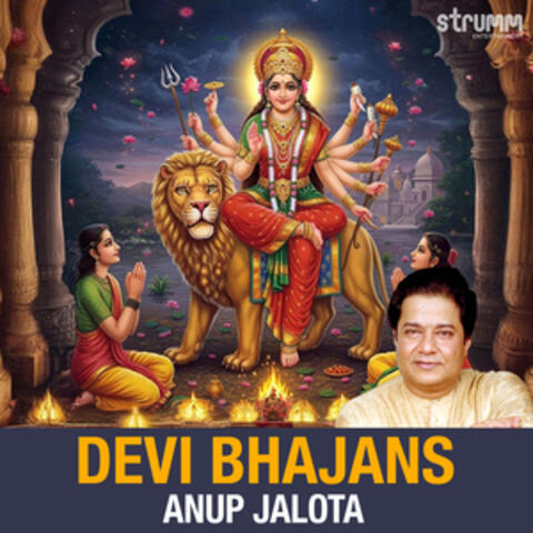 Devi Bhajans by Anup Jalota