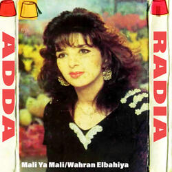 Mali Ya Mali/Wahran Elbahia