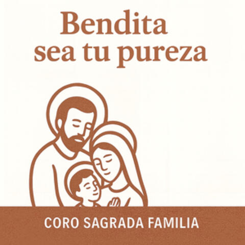 Bendita sea tu pureza