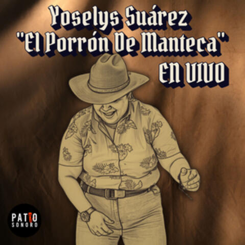 Yoselys Suarez "El Porrón De Manteca"