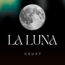 LA LUNA