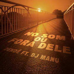 No Som Ou Fora Dele