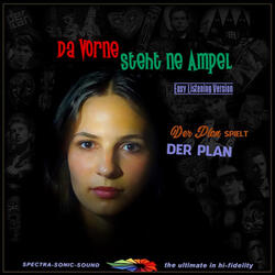 Da vorne steht ne Ampel