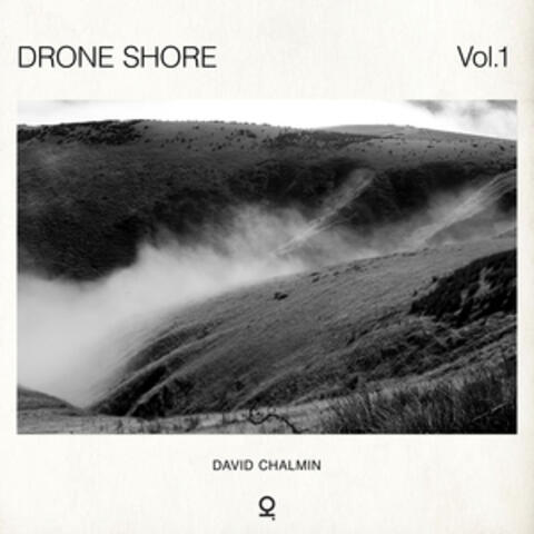 Drone Shore Vol.1