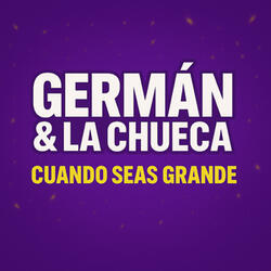 Cuando Seas Grande