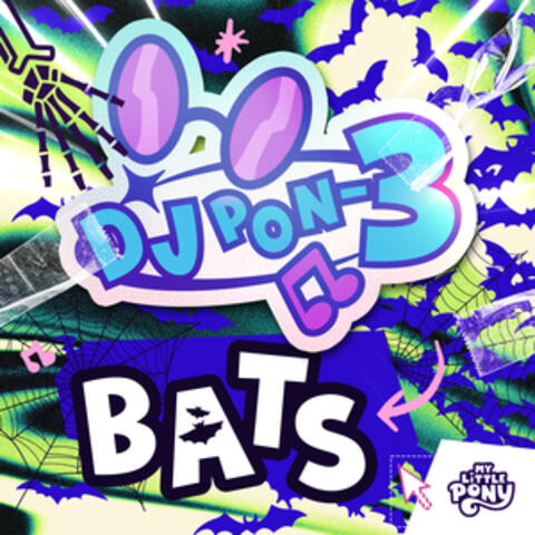 Bats (DJ Pon-3's Version)