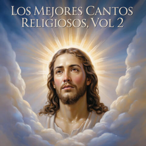 Los Mejores Cantos Religiosos, Vol. 2