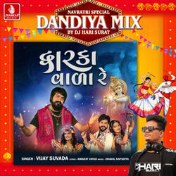 Dwarka Vala Re (Dandiya Mix)
