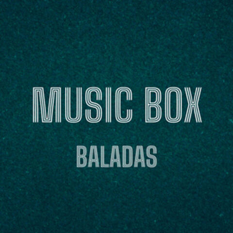 Music Box (Baladas)