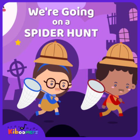 We're Going on a Spider Hunt