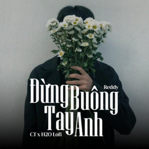 Đừng Buông Tay Anh