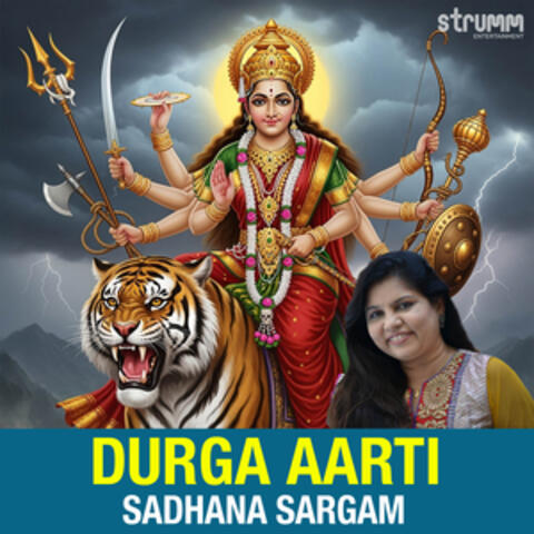 Durga Aarti by Sadhana Sargam