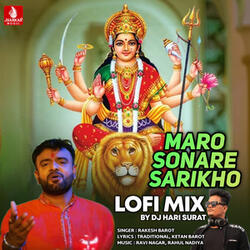 Maro Sonare Sarikho (Lofi Mix)