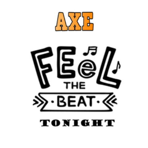 Feel The Beat Tonight