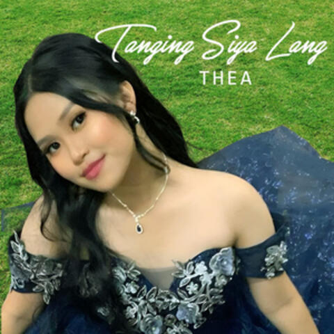 Tanging Siya Lang