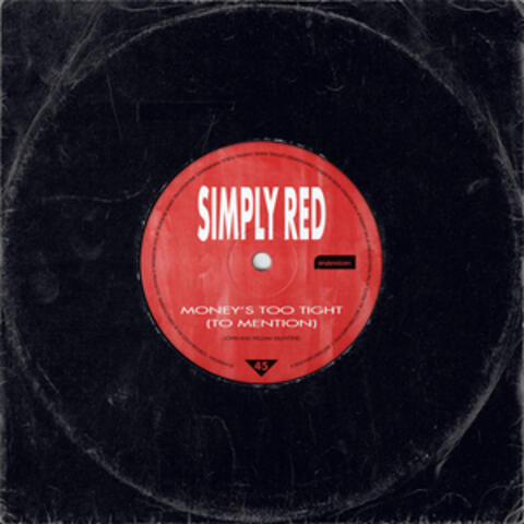 Money's Too Tight (To Mention)