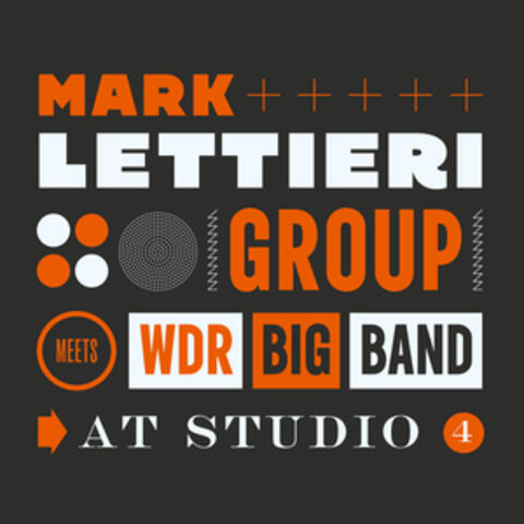 Mark Lettieri Group Meets WDR Big Band at Studio 4
