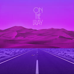 On The Way