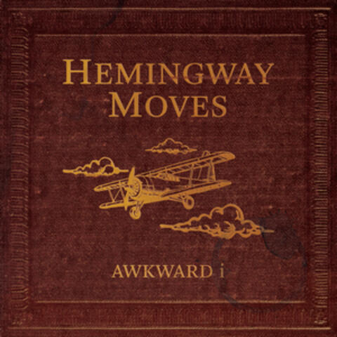 Hemingway Moves