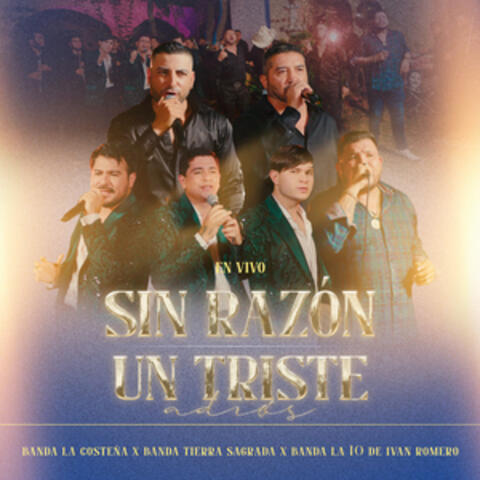 Sin razón / Un triste adiós