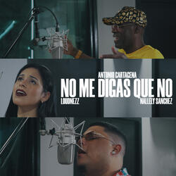 No me digas que no