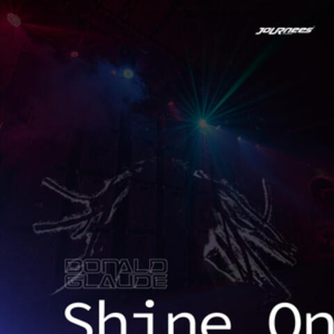 Shine On