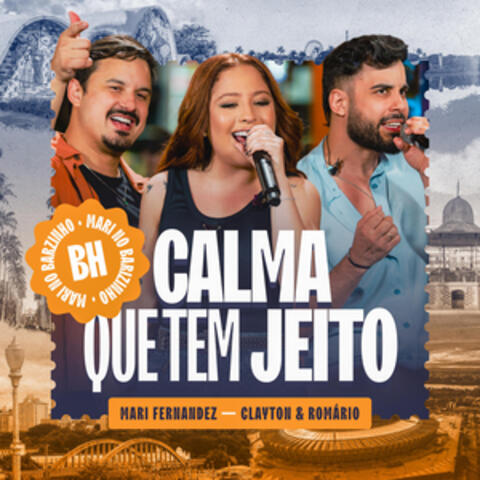Calma Que Tem Jeito