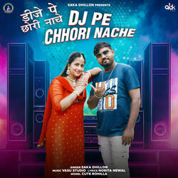 Dj Pe Chhori Nache