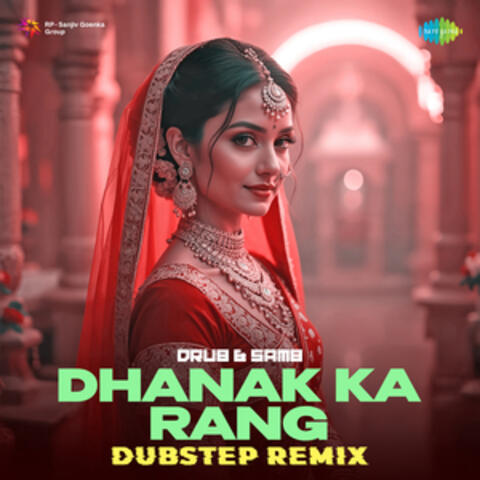Dhanak Ka Rang