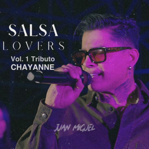 Salsa Lovers Vol.1 Tributo CHAYANNE