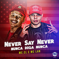Never Say Never