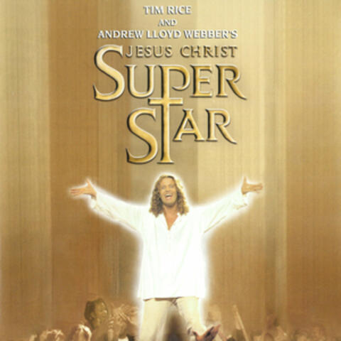 Jesus Christ Superstar (2000 Cast Soundtrack Recording)