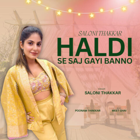 Haldi Se Saj Gayi Banno