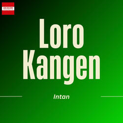 Loro Kangen