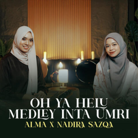 OH YA HELU MEDLEY INTA UMRI